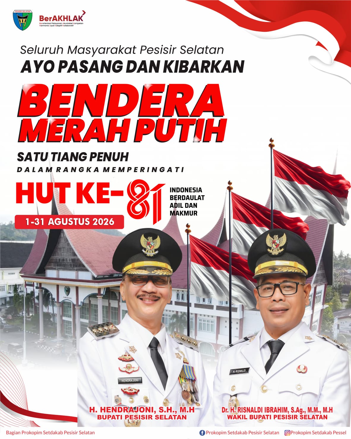 Semarak HUT RI ke-81, Bupati Hendrajoni Serukan Kibarkan Merah Putih di Seluruh Pesisir Selatan
