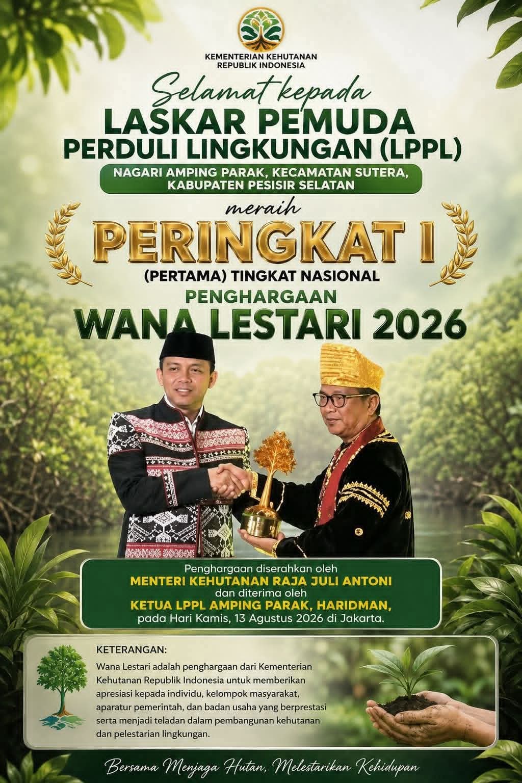 Laskar Pemuda Peduli Lingkungan Ampiang Parak Raih Peringkat I Wana Lestari Kemenhut RI