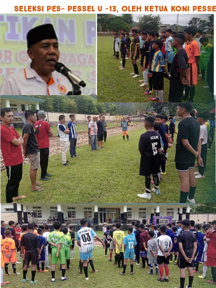 Seleksi Pes-Pessel U-13 dibuka, Ketua Koni Toni Mardianto: Seleksi Secara Murni Tidak Ada Titipan