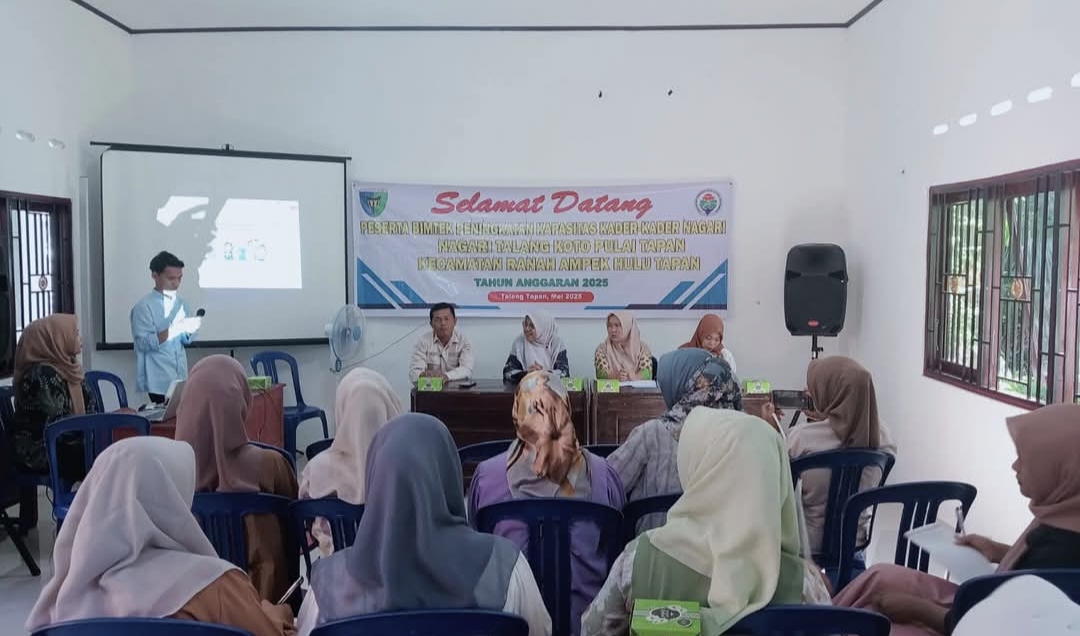 Kader Kesehatan Nagari Talang Koto Pulai Tapan Diberi Bimtek Peningkatan Kapasitas